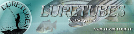 Lure Tubes